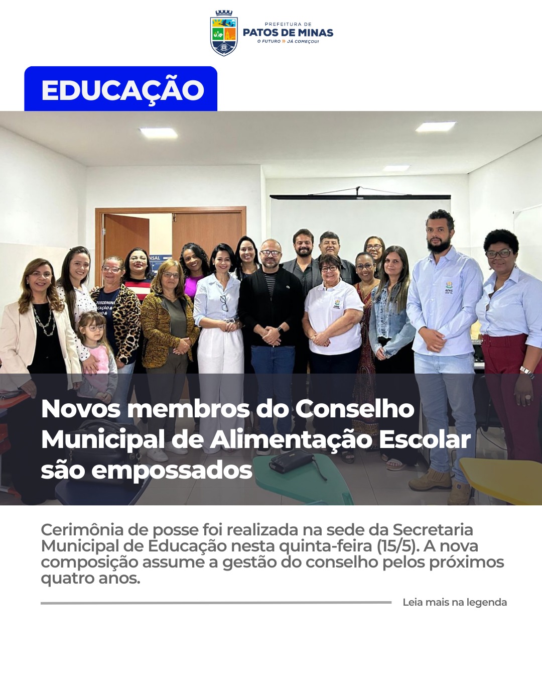 Posse do novos integrantes do Conselho Municipal de Alimentação Escolar (CAE)